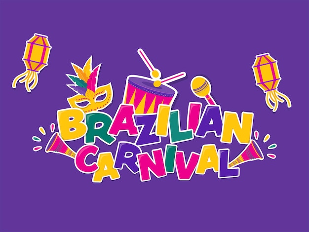 Colorful Paper Brazilian Carnival Font With Lanterns Music Instruments Feather Mask On Purple Background