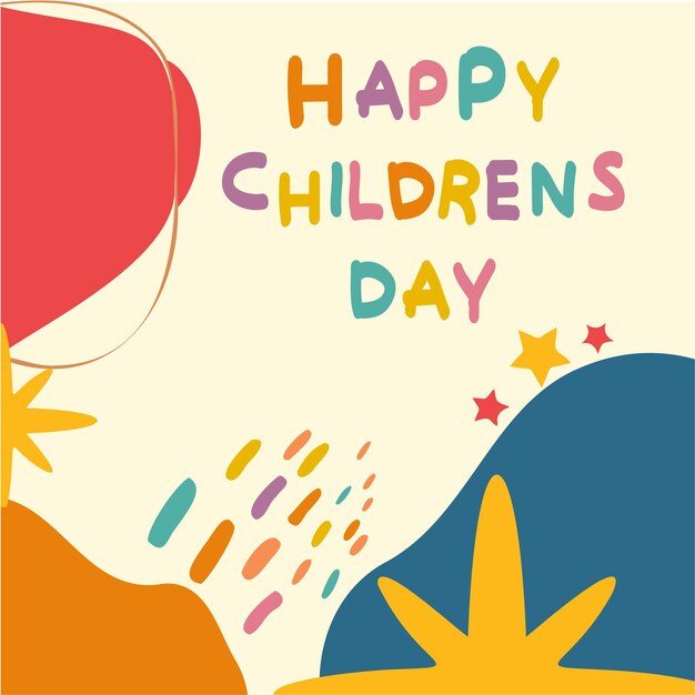 Un poster colorato con la scritta happy children's day.