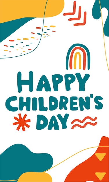 A colorful poster that says happy children's day.