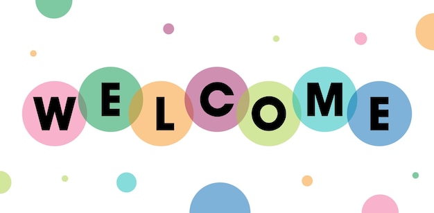 Premium Vector  Colorful welcome design template. welcome letters banner.  welcome text design