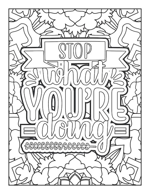 Coloring page for adults Motivational quote Inspirational quote Positive quote Affirmative quote