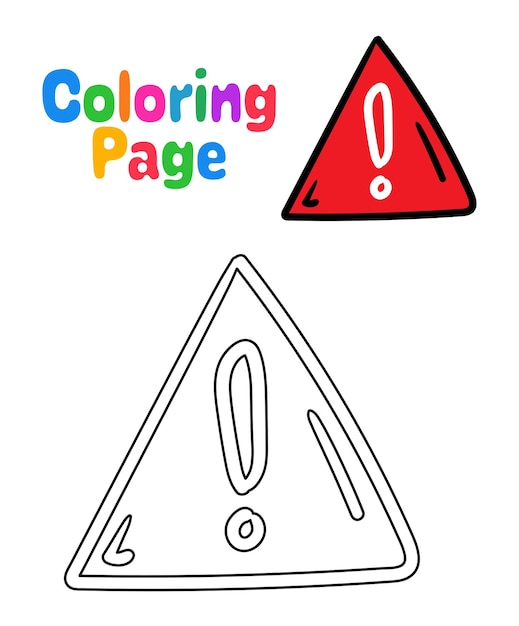 Coloring page with Attention sign for kids