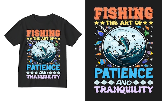 カラフルな釣りグラフィック イラスト T シャツ デザイン 忍耐と静けさの芸術の釣り