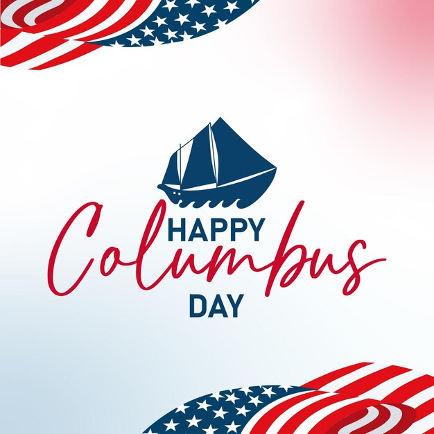 Vector columbus dag sjabloon met amerikaanse vlag en trendy kalligrafie moderne achtergrond vector illustrat