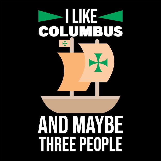 Columbus dag t-shirt ontwerp