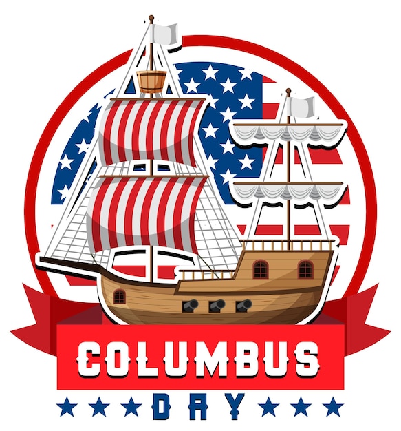 Columbus day banner with ship and American flag