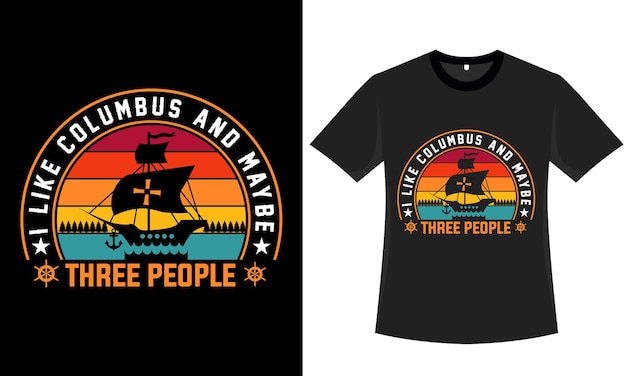 columbus day t shirt design vector