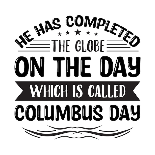 Columbus day t shirt design