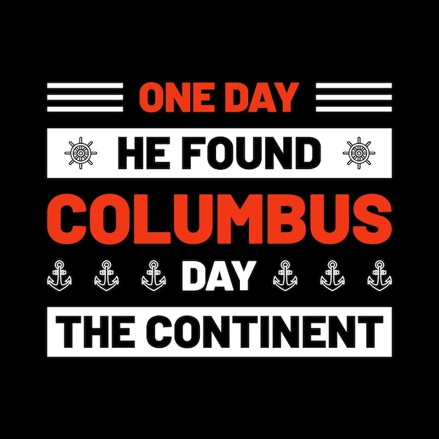 Columbus day t-shirt design