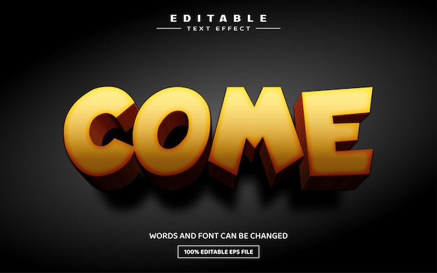 Come 3D editable text effect template
