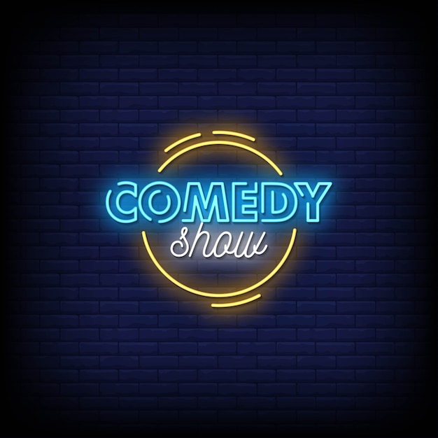 Comedy show neon signs style text