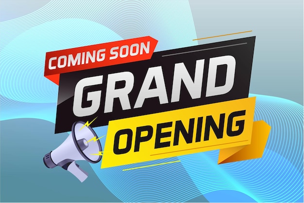 Coming soon grand opening word concept vector illustration with megaphone and 3d