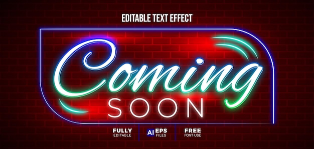 Vector coming soon neon light 3d editable text effect