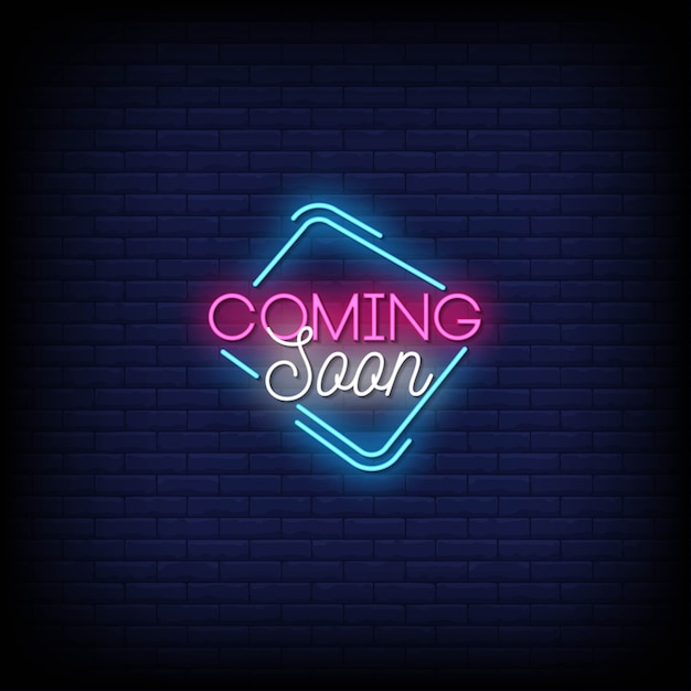 Coming soon neon signs style text