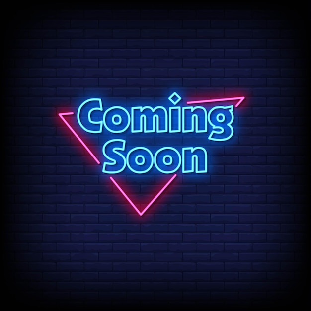 Coming soon neon signs style text