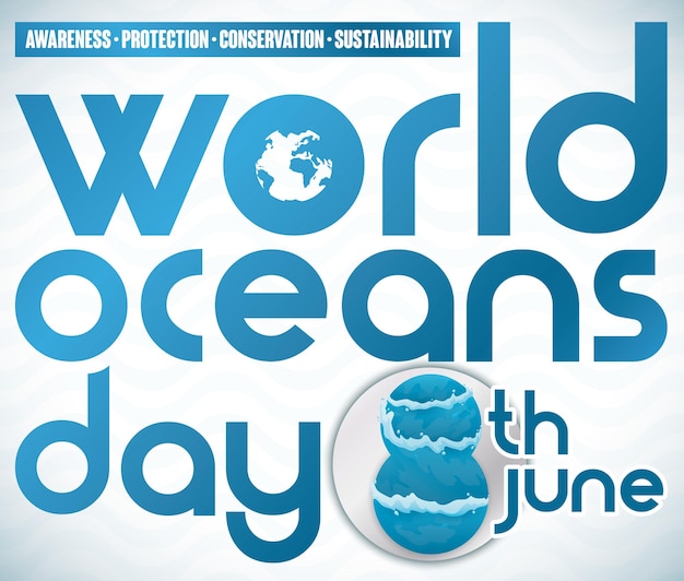 Commemorative design with precepts and watery date for world oceans day