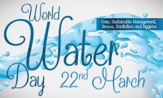 Vector commemorative design with water splash for world water day this 22nd march