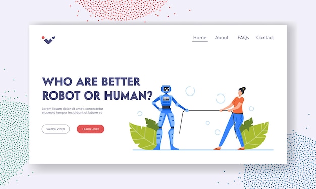 Competing who are better robot or human landing page template office woman character and cyborg tug of war versus between artificial intelligence and people cartoon vector illustration