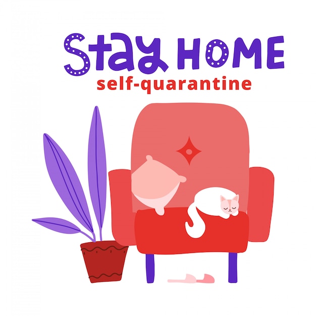 concept of self quarantine, staying at home during pandemic of coronavirus covid-19. cat lies on armchair. flat illustration with lettering stay home. self-quarantine