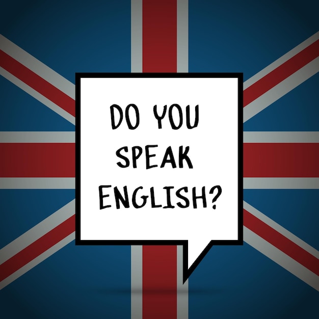 Vector concept of studying english or travelling. phrase do you speak english in front of british flag.