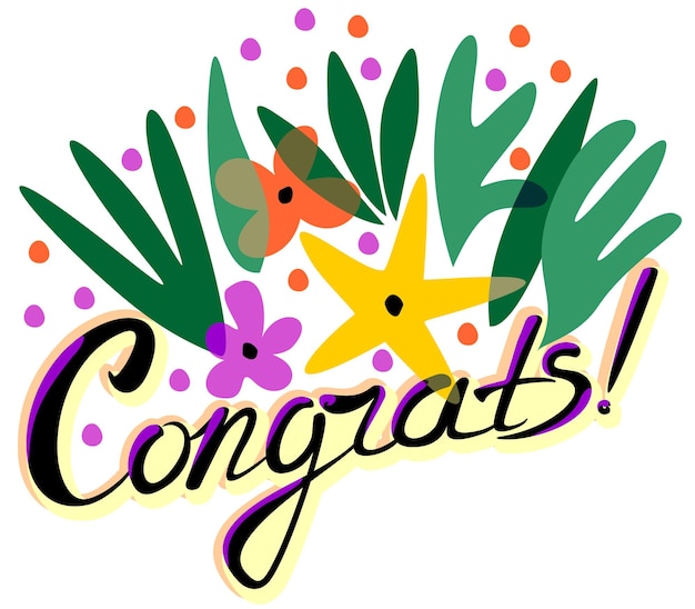Vector congrats lettering decorated with flowers and leaves.