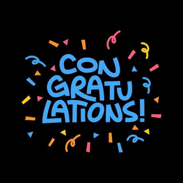 congratulations message with confetti congrats lettering design for congratulating card