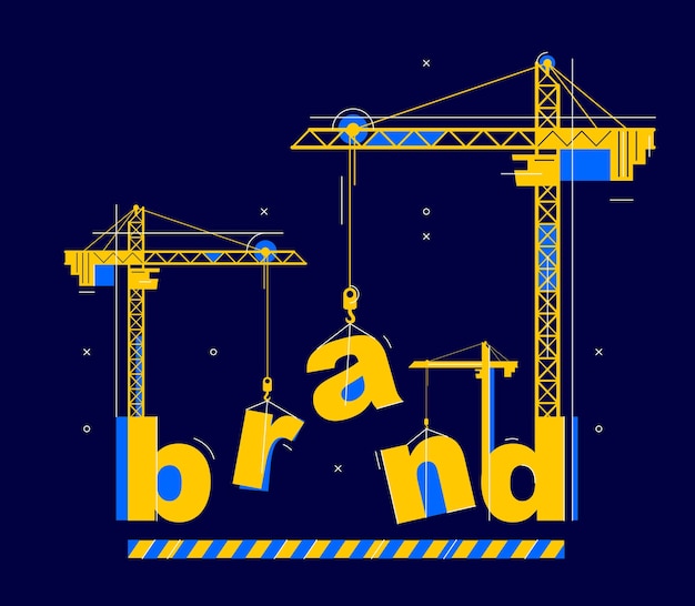 Construction cranes build brand word vector concept design, conceptual illustration with lettering allegory in progress development, stylish metaphor of business identity and marketing.