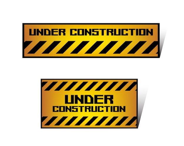 Under construction set of signs