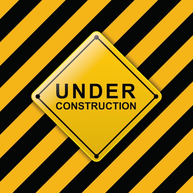 Under construction sign