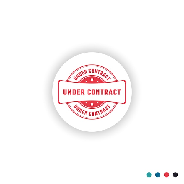 UNDER CONTRACT Sticker Sign or Stamp Round Label on White Background