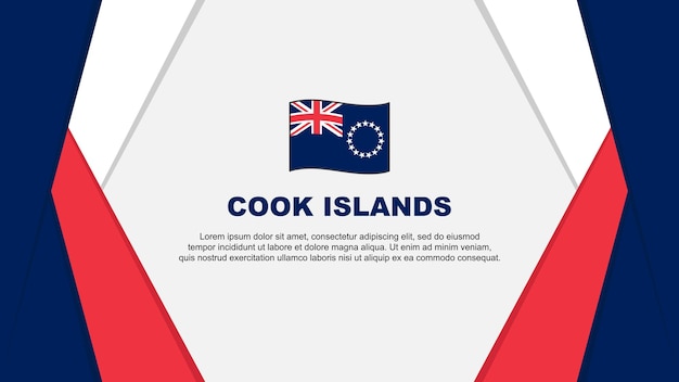 Cook Islands Flag Abstract Background Design Template Cook Islands Independence Day Banner Cartoon Vector Illustration Cook Islands Background