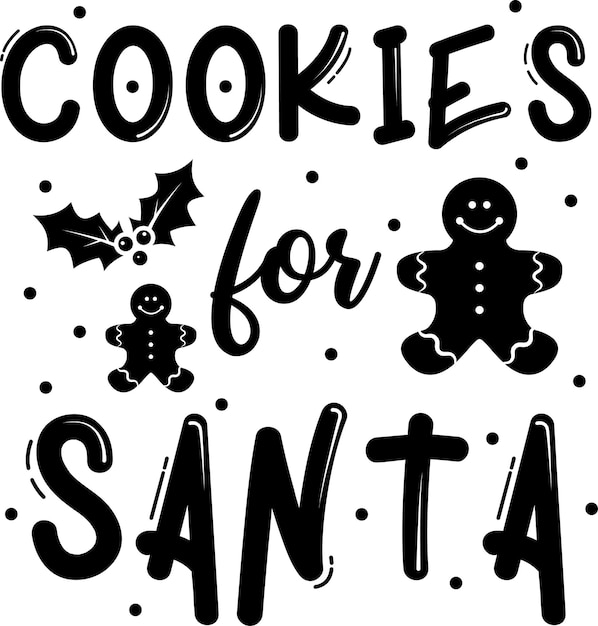 COOKIES FOR SANTA