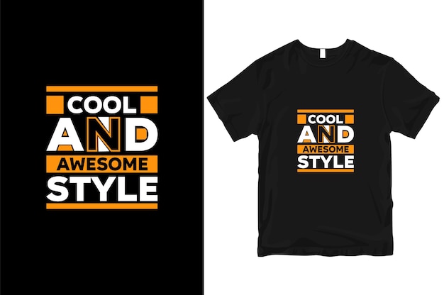 Cool and awesome style geometric motivational stylish and perfect typography t shirt Design