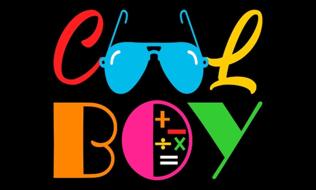 Cool boy, bad boy, t-shirt per bambini design.