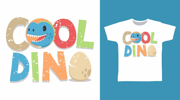 Cool dinosaur typography tshirt art fashion design