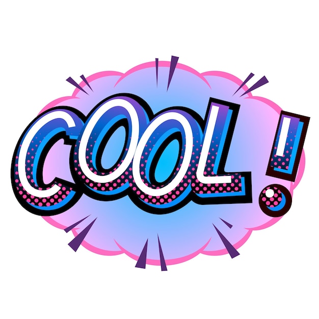 Vector cool! typography comics style, speech bubble on white background