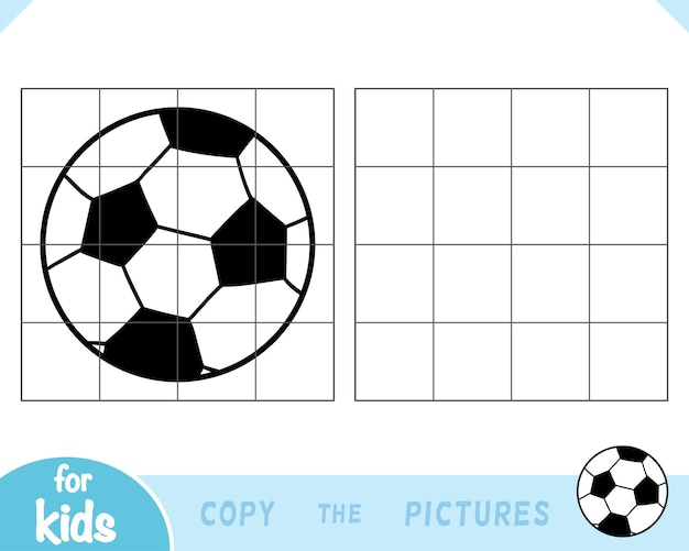 Copy the picture education game for children Football