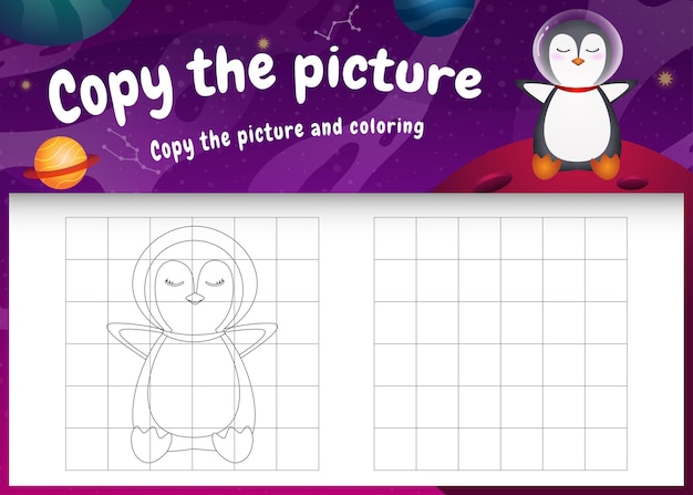 Copy the picture kids game and coloring page with a cute penguin in the space galaxy