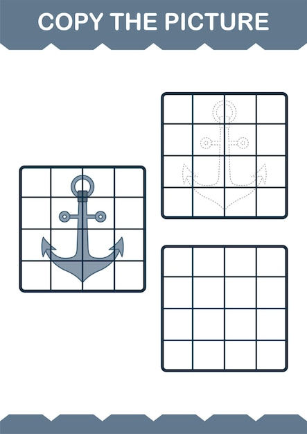 Copy the picture with Anchor Worksheet for kids