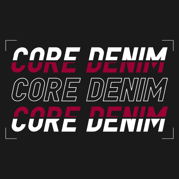 core denim vector illustration typography design