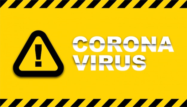 Coronavirus caution and warning template.