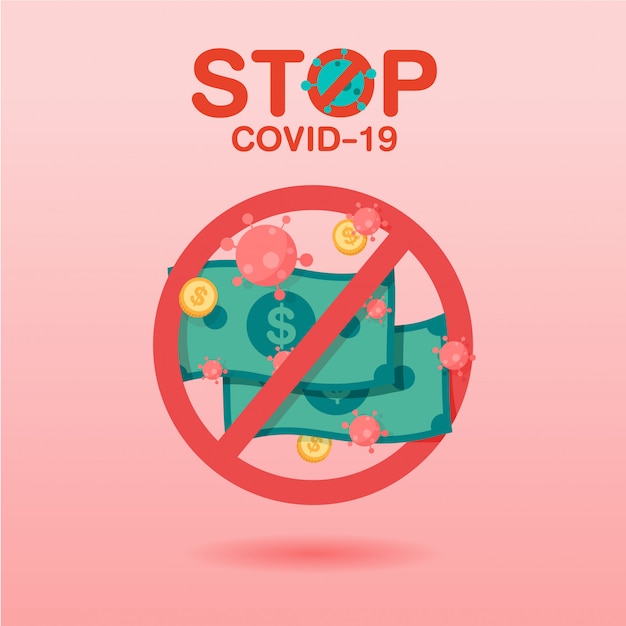 Coronavirus diffuso su contanti e monete con segnale di stop rosso in stile piatto. ferma il concetto covid-19. covid-19 concetto di attacco esplosivo e pandemico.