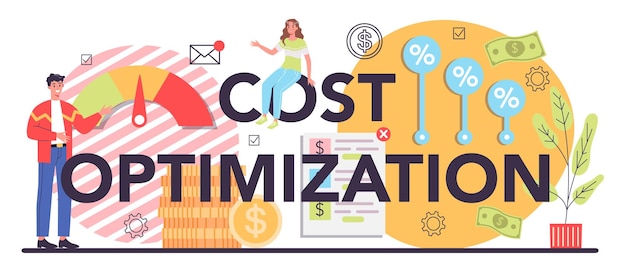 Vector cost optimization typographic header idea of financial and marketing strategy cost and income balance spending and cost reduction while maximizing business value isolated flat illustration vector