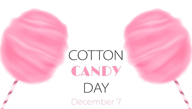 Вектор День сладкой ваты 7 декабря иллюстрация на белом фоне с большой розовой сахарной ватой