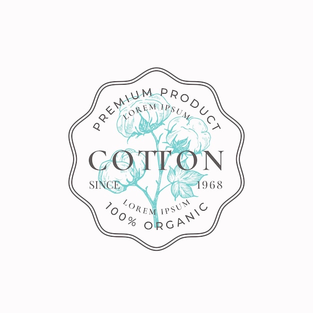 Cotton purveyors frame badge or logo template. hand drawn cotton branch with flowers sketch with retro typography and borders. vintage premium emblem. isolated.