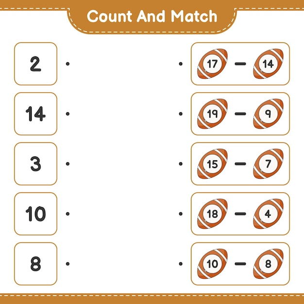 Count and match count the number of Rugby Ball and match with the right numbers Educational children game printable worksheet vector illustration