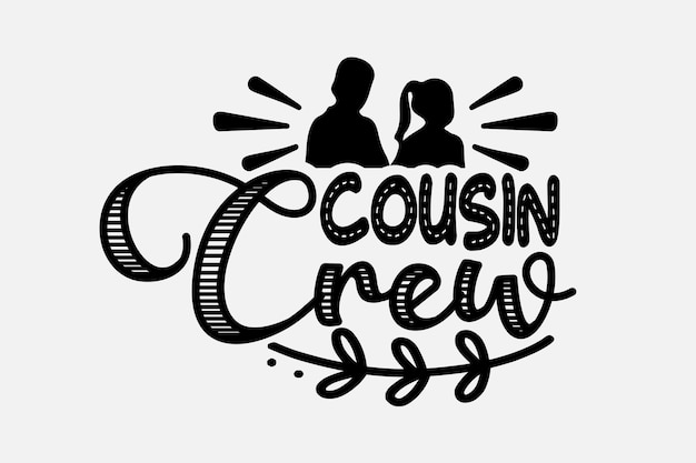 cousin svg design