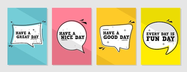 Cover design set with text quote have a nice day colorful background vector illustration