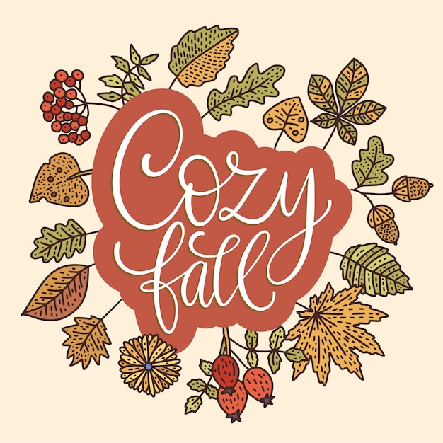 Cozy fall vector illustration Autumn vector lettering card