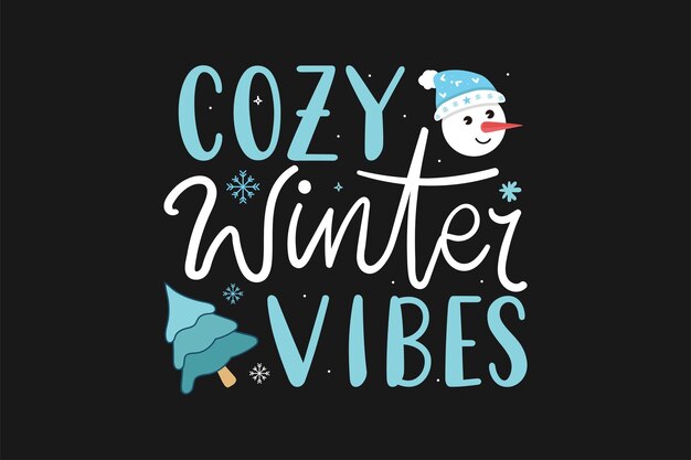 Vettore cosy winter vibes design di magliette invernali